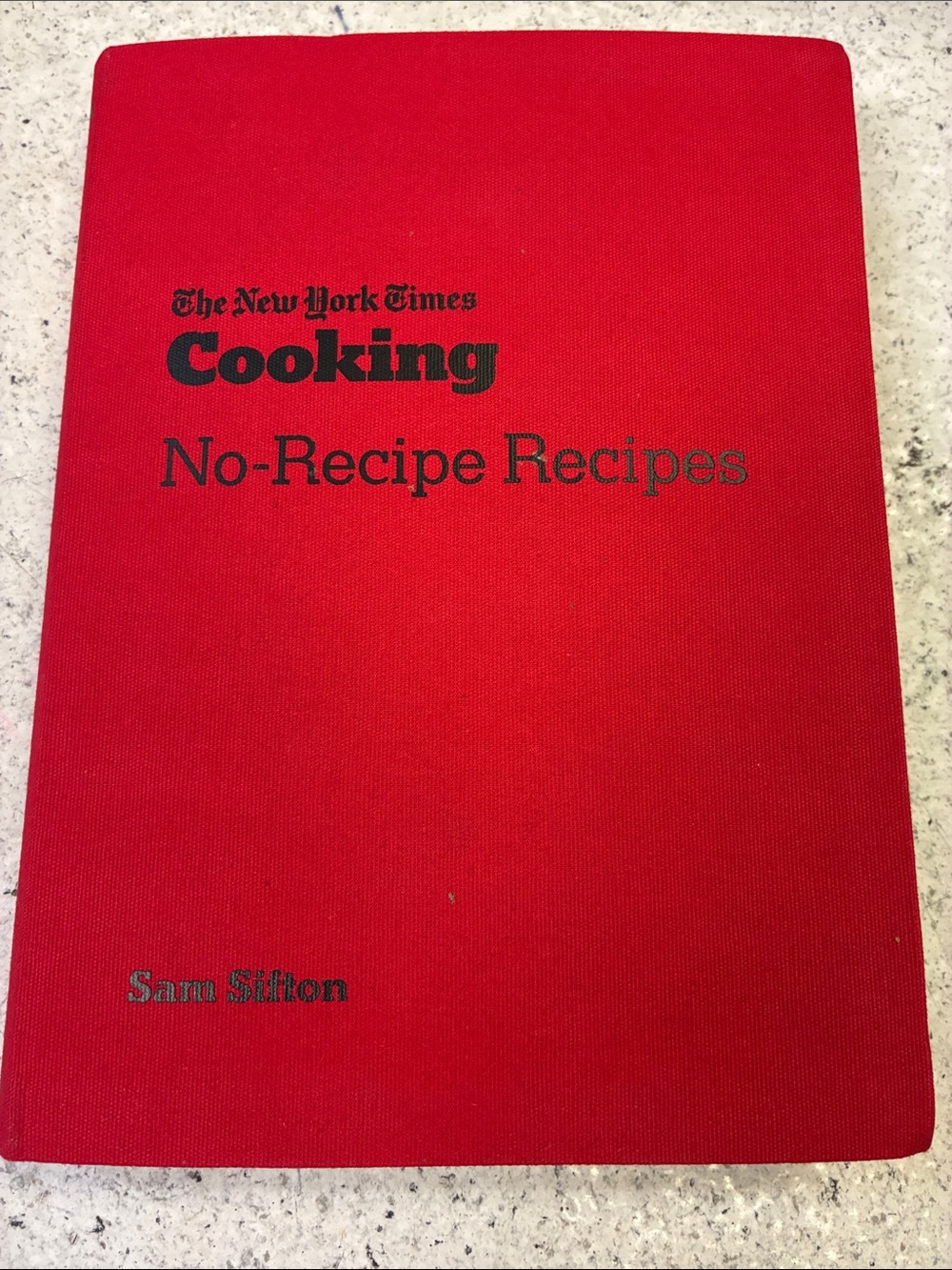 Cooking No-Recipe Recipes Cookbook - Red